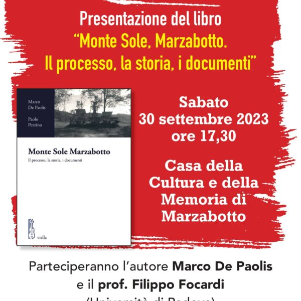 30/09/2023 | “Monte Sole, Marzabotto. Il processo, la storia, i documenti”