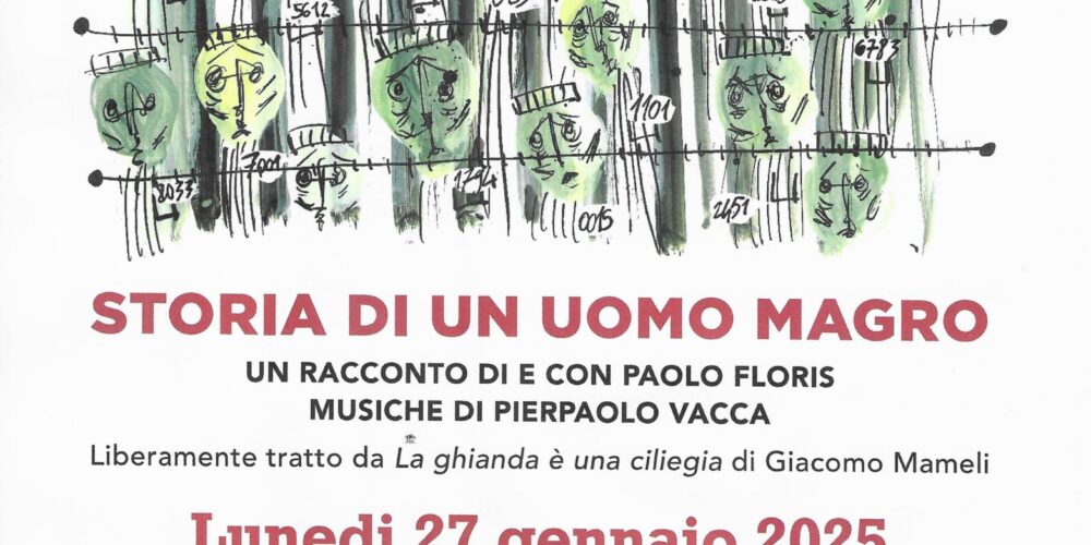 27/01/2025 | Storia di un uomo magro