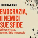 Convegno “La democrazia, i suoi nemici, le sue sfide”